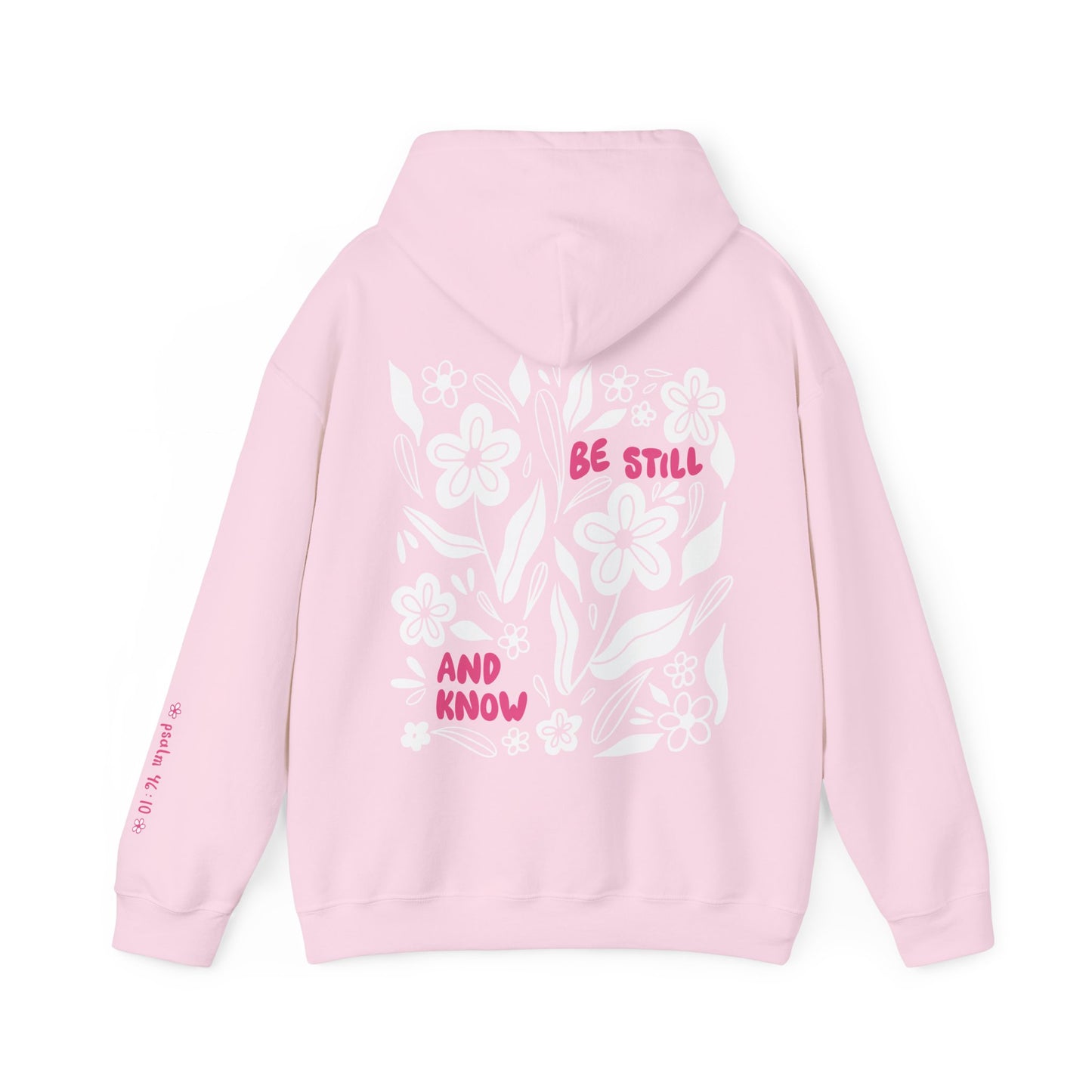 Be Still - Hoodie